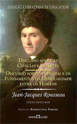 Discurso Sobre A Origem E Os Fundamentos Da Desigualdade Entre Os Homens