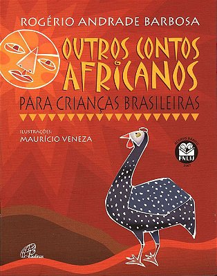 Outros Contos Africanos Para Crianças Brasileiras - 6º Edição