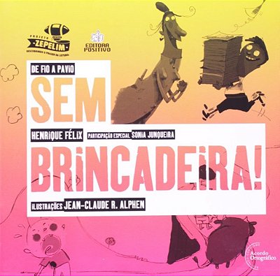 Sem Brincadeira!