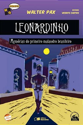 Leonardinho - Memorias Do Primeiro Malandro Brasileiro