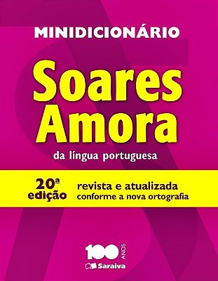 Minidicionário Soares Amora Da Língua Portuguesa - 20ª Edição