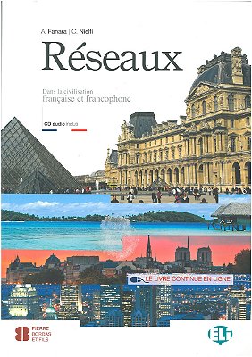Reseaux. Dans La Civilisation Francaise Et Francophone Con Espansione Online