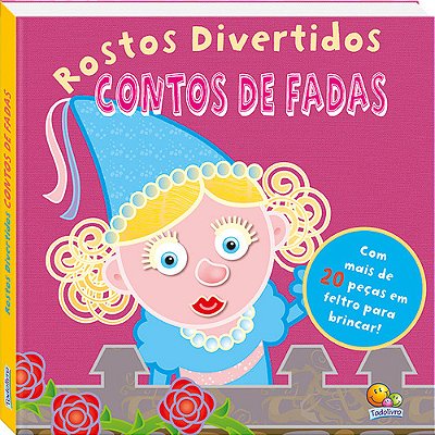 Rostos Divertidos - Contos De Fadas