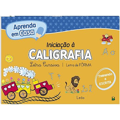 Aprenda Em Casa: Iniciação À Caligrafia