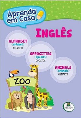 Aprenda Em Casa Inglês - Alphabet, Opposities And Animals