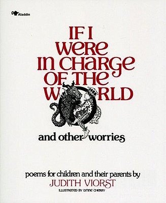 If I Were In Charge Of The World And Other Worries