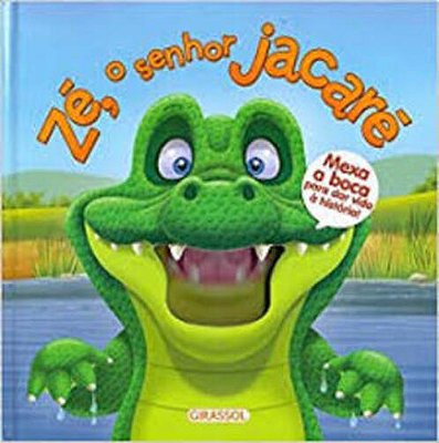 Zé O Senhor Jacaré - Mexa A Boca