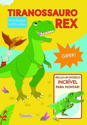 Destaque E Descubra - Tiranossauro Rex