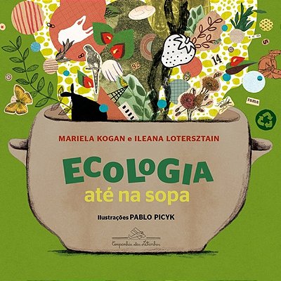 Ecologia Até Na Sopa