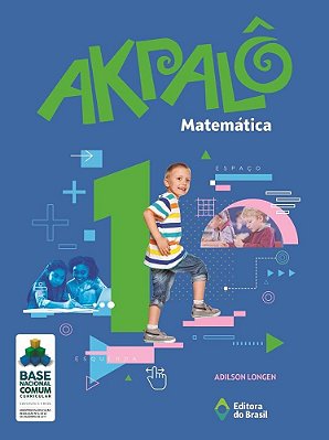 Akpalô Matemática - 1 Ano - Bncc