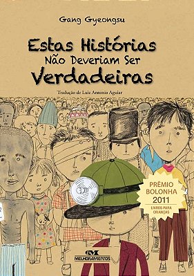Estas Histórias Não Deveriam Ser Verdadeiras