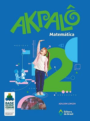 Akpalô - Matematica - 2º Ano - Ensino Fundamental I - Livro Com Recursos Digitais - Bncc
