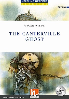 The Canterville Ghost - Helbling Readers Classics - Blue Series - Level 5 - Book With Audio CD And Online Activities