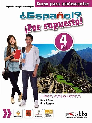 Español? Por Supuesto! 4 - Libro Del Alumno Con Audio Descargable