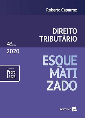 Direito Tributário Esquematizado - 4ª Edição