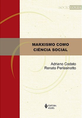 Marxismo Como Ciência Social