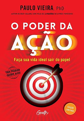 O Poder Da Ação - Edição Luxo - Faça Sua Vida Ideal Sair Do Papel