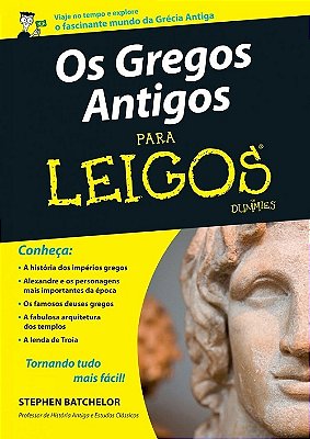 Os Gregos Antigos Para Leigos