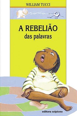 ES A Rebelião Das Palavras