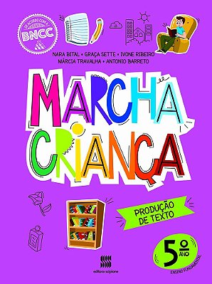 MG Marcha Criança - Producao De Texto - 5º Ano