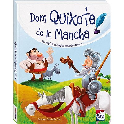 Dom Quixote De La Mancha