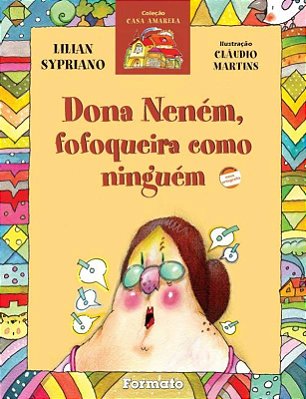 ES Dona Nenem Fofoqueira Como Ninguem