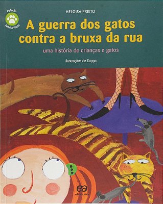 ES Guerra Dos Gatos Contra A Bruxa Da Rua