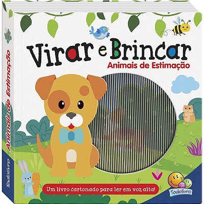 Virar E Brincar: Animais De Estimação