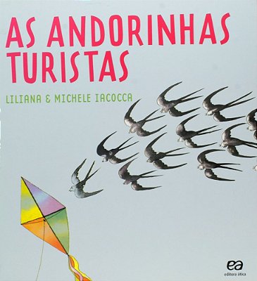ES - Andorinhas Turistas, As