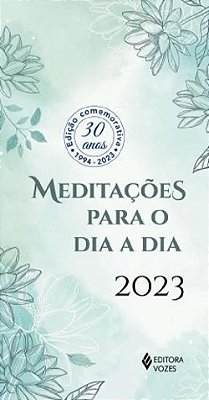 Meditações Para O Dia A Dia 2023