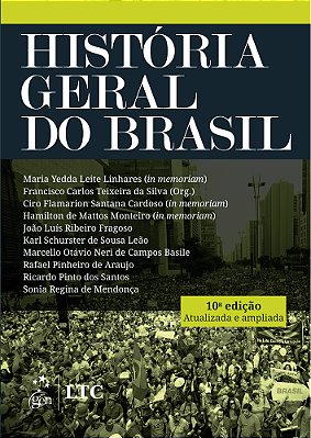 História Geral Do Brasil - 10 Ed.