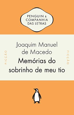Memórias Do Sobrinho De Meu Tio