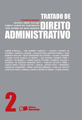 Tratado De Direito Administrativo - Volume 2 - 1ª Edição De 2013