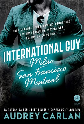 International Guy: Milão, San Francisco, Montreal (Vol. 2)