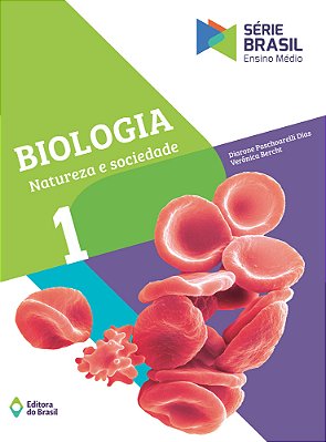 Biologia - Natureza E Sociedade - Ensino Médio - 1