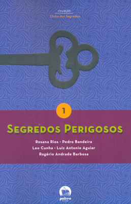 Segredos Perigosos (Vol. 1)