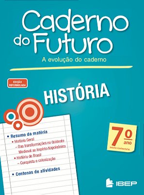 Caderno Do Futuro História 7º Ano 7º Ano