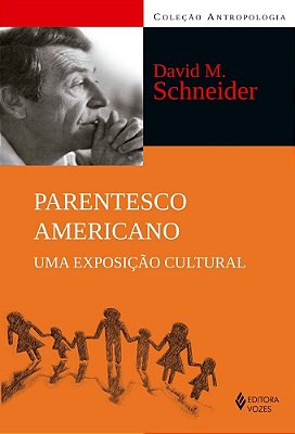 Parentesco Americano Uma Exposição Cultural