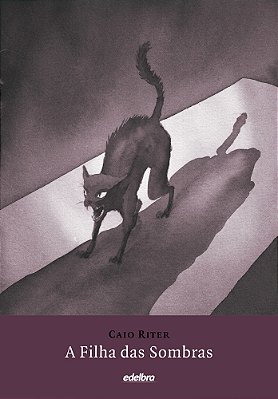 A Filha Das Sombras (Ilustrada)