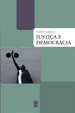 Justiça E Democracia