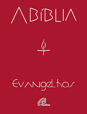 A Bíblia - Evangelhos (Bolso)