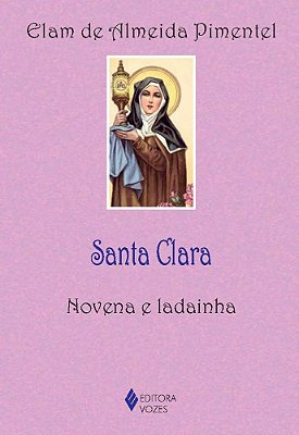 Santa Clara Novena E Ladainha