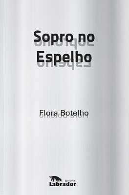 Sopro No Espelho
