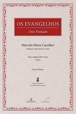 Os Evangelhos - Uma Tradução..-