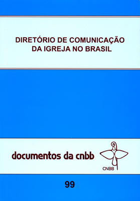 Diretório De Comunicação Da Igreja No Brasil - Doc. 99