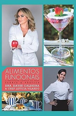 Alimentos Funcionais A Prevenção Começa Na Mesa