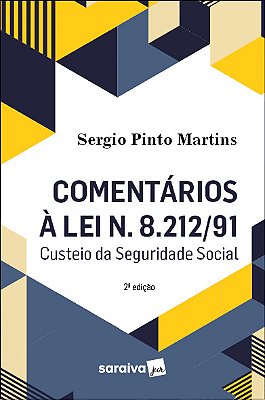 Comentários À Lei 8.212/91