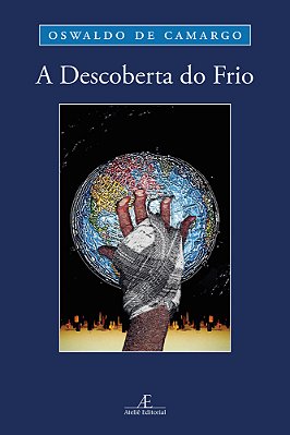 A Descoberta Do Frio