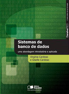 Sistema De Banco De Dados Uma Abordagem Introdutória E Aplicada