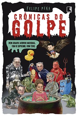 Crônicas Do Golpe